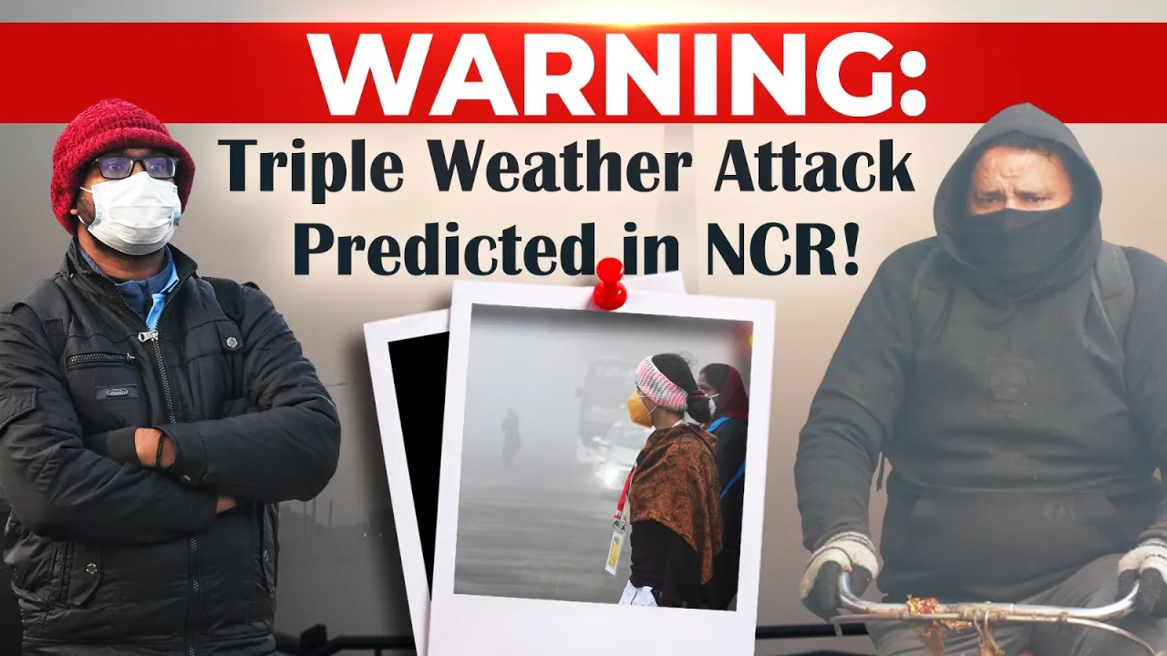 Big Weather Change in Delhi NCR! 3 Days of Rain Likely, Triple Weather Attack Predicted