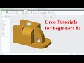 Creo parametric tutorials for beginners creo proE tutorial-81