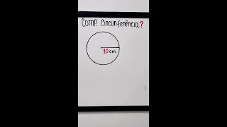 Como Calcular Comprimento de uma Circunferência #shorts #circunferencia