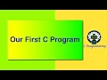 53 Our First C Program - Hello World