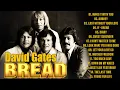 Lagu BREAD GREATEST HITS FULL ALBUM-TIMELESS COLLECTION