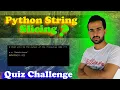 String Slicing in Python Negative Indexing Explained with Quiz Python Quiz Challenge