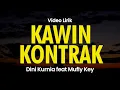 Download Lagu KAWIN KONTRAK - DINI KURNIA FEAT MUFLY KEY - Lirik Lagu Dangdut Banyuwangi 2025