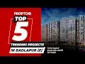 Download Lagu Top 5 Trending Projects in Badlapur (E) | Based on the total number of units sold till Q1 FY20