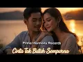 Download Lagu Cinta Tak Butuh Sempurna - Lagu Cinta Penuh Makna || Lagu Jiwang 2025