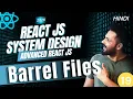 React System Design Barrel File in React Clean Imports with Alias