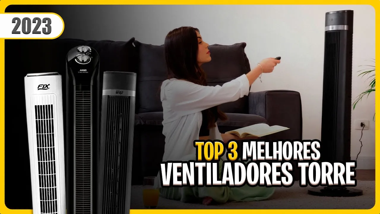 Qual melhor VENTILADOR TORRE em 2023? Modelos ELEGANTES e COMPACTOS