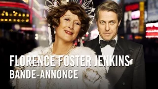Florence Foster Jenkins - Bande-annonce officielle HD