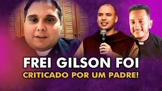 UNBELIEVABLE: IS FRIAR GILSON BOTHERING EVEN PRIESTS?