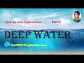 Deep water class 12 line by line explanation part 3