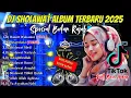 Lagu DJ SHOLAWAT TERBARU 2025 FULL ALBUM - SPECIAL BULAN RAJAB | SLOW BASS X HOREG
