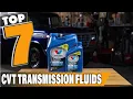 Smooth Shifting 7 Best CVT Transmission Fluids Revealed 2024 Edition