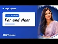 Class 5 Maths Far and Near Vidya Explains CBSETest com