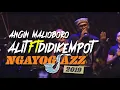 Download Lagu ALIT ft DIDI KEMPOT NGAYOGJAZZ 2019 ANGIN MALIOBORO