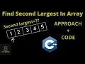 Find Second Largest Number in an Array Multiple Approaches Hindi Array Data Structure