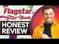 Flagstar Bank Mortgage Honest Review - Watch Before Using