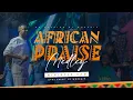 Download Lagu AFRICAN PRAISE MEDLEY, MINISTER SAM AND THE SPIRIT OF WORSHIP #AEOW2024