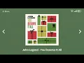 John Legend - You Deserve It All [ 1Hour ]