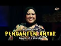PENGANTEN ANYAR - DIANA SASTRA