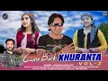 Download Lagu Come Back Khuranta Vol-2 | Mukesh Khuranta | New Pahari Song 2024 | Anvirecords