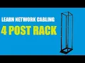 Learn Network Cabling - 4 Post Rack How To