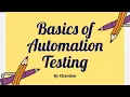Basics of Automation and Selenium Selenium basics tutorial by Chandan