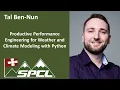 Productive Performance Engineering for Weather and Climate Modeling with Python