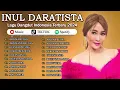 INUL DARATISTA ️🎤️🎤 DENGAN LAGU DANGDUT LEGENDARIS || Arjuna Buaya - Mandi Madu