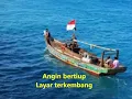 Download Lagu Lirik Nenek Moyangku Orang Pelaut