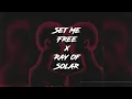 Mattilo x Swedish House Mafia - Set Me Free x Ray Of Solar (STIVE Mashup)