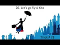 Download Lagu 20. Let’s go fly A Kite - Mary Poppins Jr LYRICS