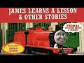 Lagu James Learns a Lesson \u0026 Other Stories | Remade US VHS Tape |