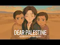 Download Lagu DEAR PALESTINE - RIMBIANA feat. Omar Mustafa