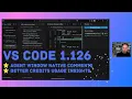 Visual Studio Code and GitHub Copilot - What s new in 1 126