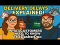 Why Your Delivery Took So Long DoorDash UberEats Explained by TheDasherDuo
