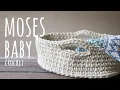 HOW TO CROCHET EASY BABY MOSES Quick and easy Crochet Lanas y Ovillos in English