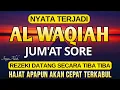 Lagu Dahsyat 1x putar Surat Al Waqiah !!! Datangkan kekayaan