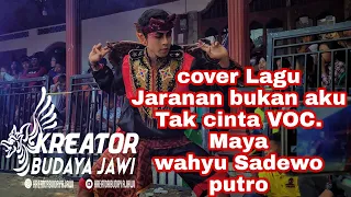 Download COVER LAGU JARANAN BUKAN AKU TAK CINTA VOC MAYA,WAHYU SADEWO PUTRO LIVE WONOREJO WATES MP3