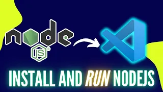 How to Install NodeJS in Visual Studio Code Run Node in VS Code 2026
