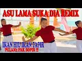 Download Lagu DJ REMIX A SU LAMA SUKA DIA TIKTOK TERBARU