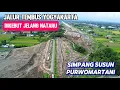 Lagu TERBARU‼️TOL JOGJA SOLO DI AREA SIMPANG SUSUN PURWOMARTANI DIPACU DEMI TARGET FUNGSIONAL NATARU