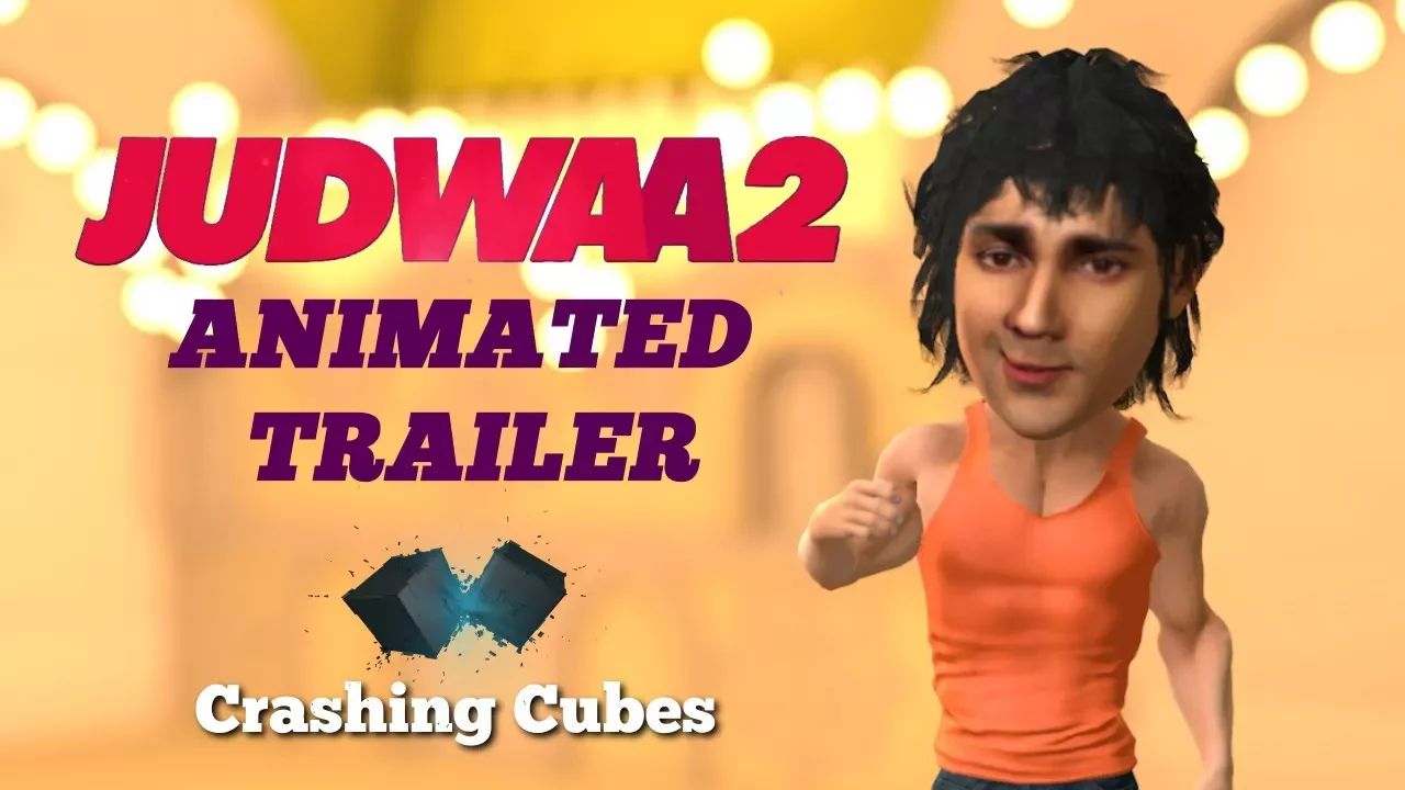 Judwaa 2 | Animated Trailer | Varun Dhawan | Taapsee | Jacqueline | Salman Khan | Crashing Cubes