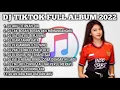 DJ TIKTOK FULL ALBUM 2022 - DJ AKU TITIPAN DIA X AKU BUKAN JODOHNYA