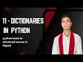 11 - Dictionary in Python Python Basic to Advanced course in Nepali