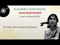 Download Lagu Kaushiki Chakraborty || Raag Madhuvanti || Live in Kolkata (2011) ||