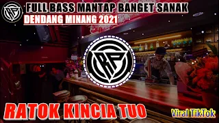 dj ratok kincia tuo remix 2021 full bass viral tiktok