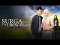 Film Box Office Indonesia Drama Terbaik - Surga Yang Tak Dirindukan Full Movie