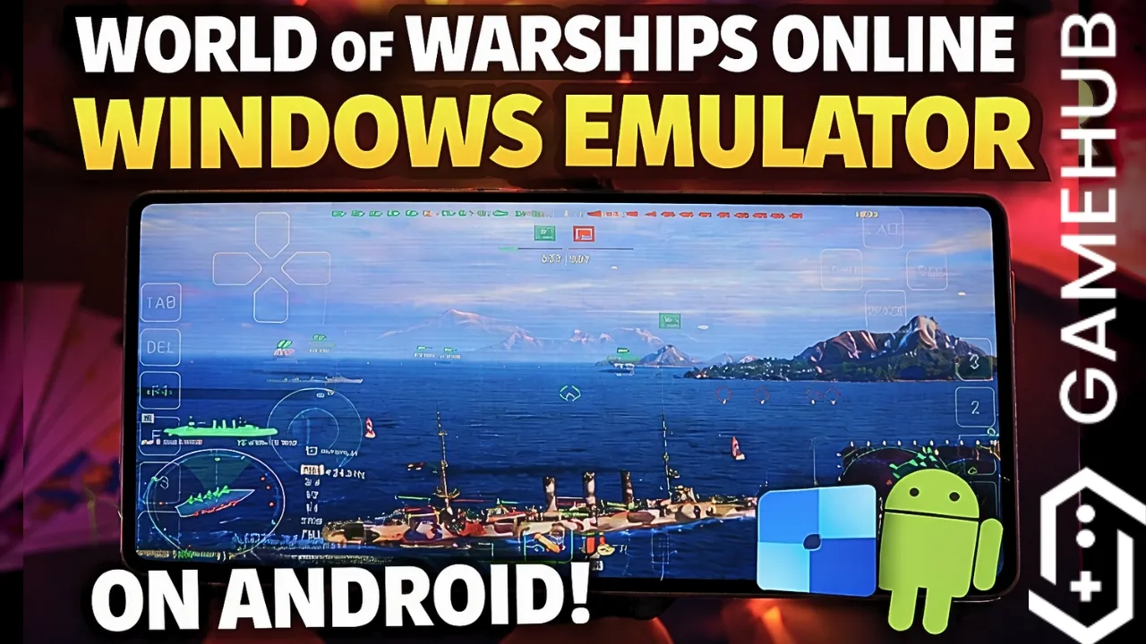 World of Warships Online - Gamehub Emulator | Windows Emulator Android