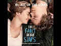 All of The Stars - Ed Sheeran ( The Fault In Our Stars - Official Soundtrack )
