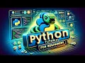 Python for Beginners Full Course